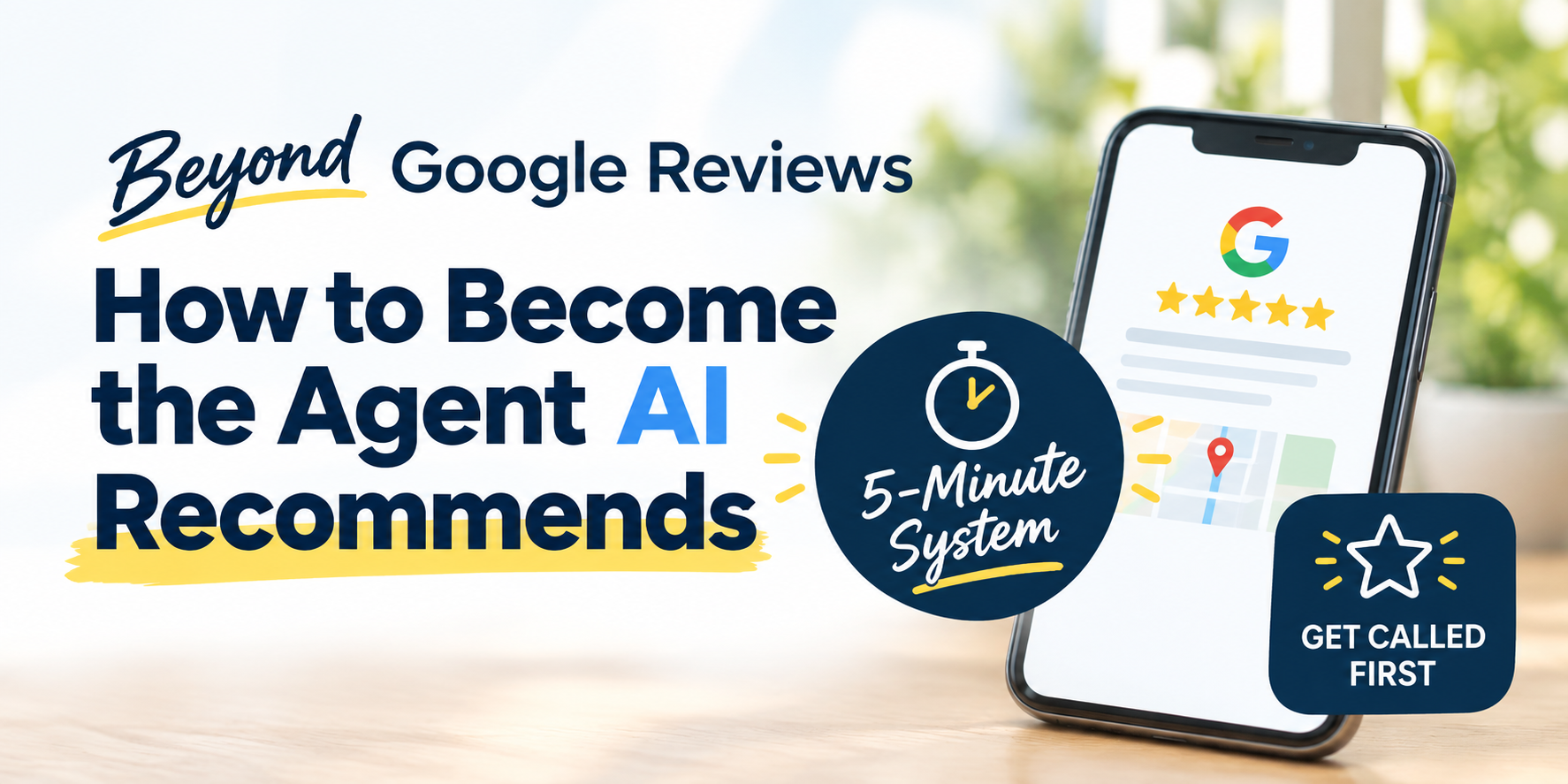 How to Become the Agent AI Recommends for Real Estate Agents